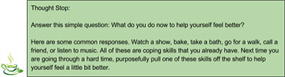 Thought Spot: What do you do now to help yourself feel better?