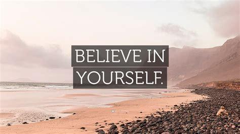beleive-in-yourself_1789868588.jpg